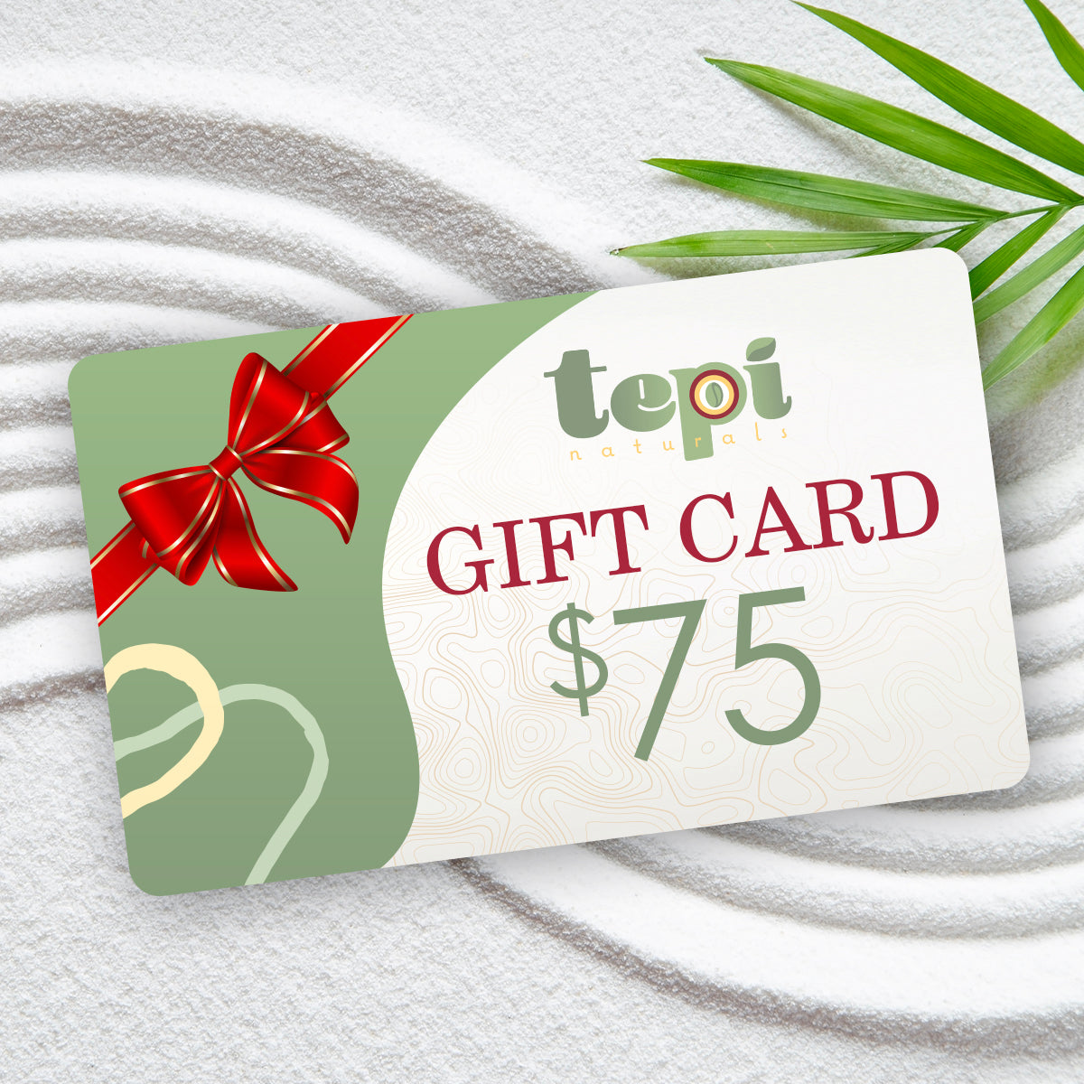 Tepi Naturals Gift Card