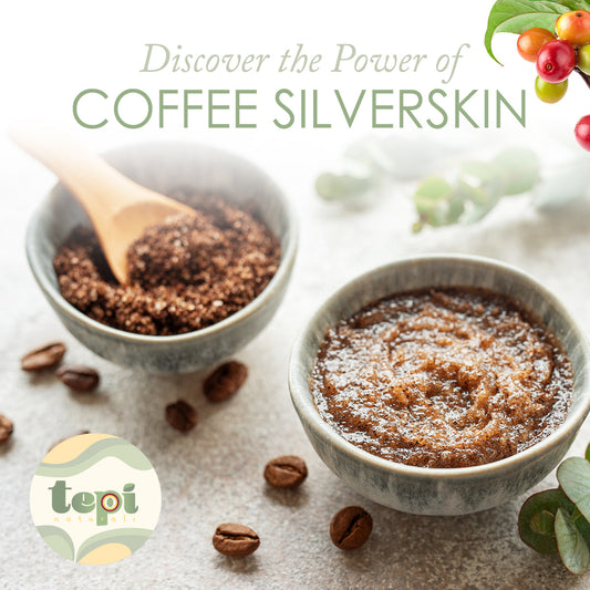 ☕✨ Discover the Power of Coffee Silverskin with Tepi Naturals! ✨☕